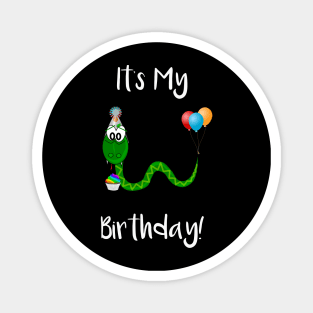 It's My Birthday Snake Magnet